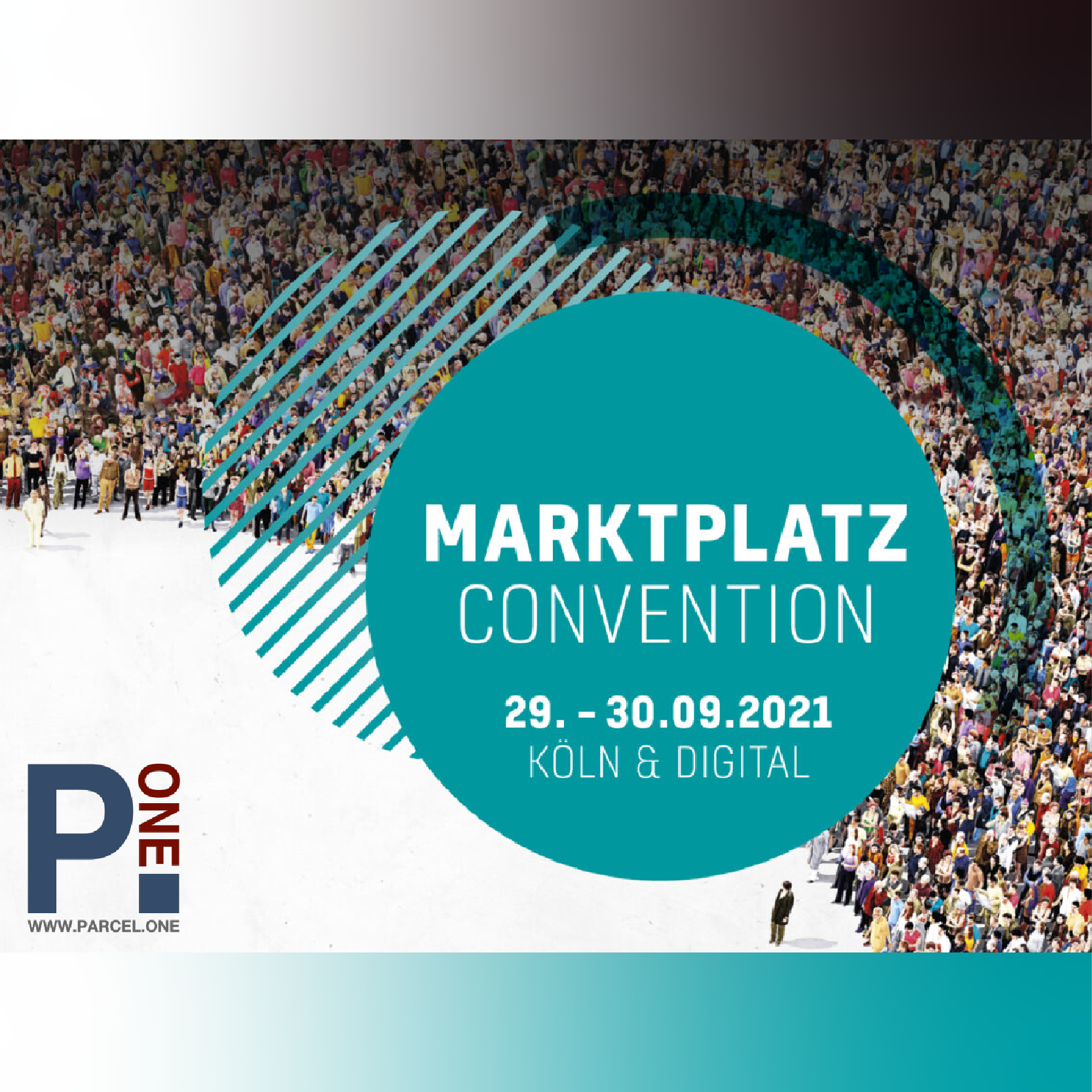 PARCEL.ONE Events & Veranstaltungen Marktplatz Convention 2021