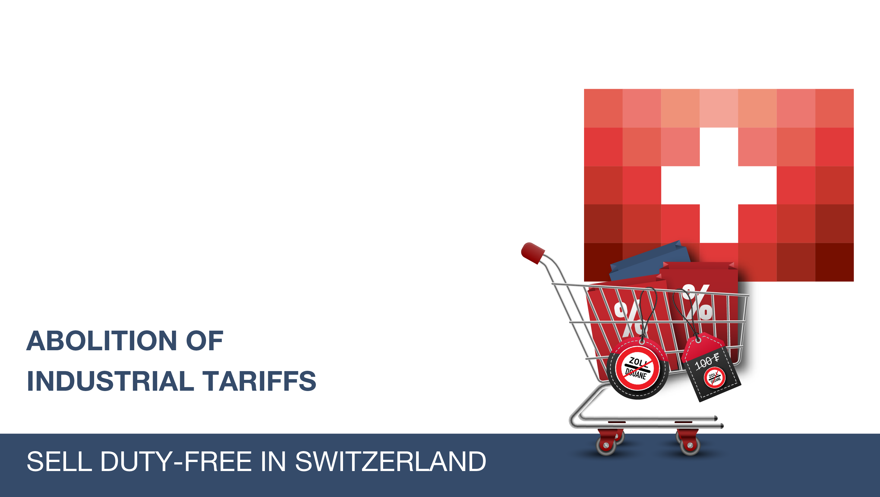 Swiss import duties to be abolished in 2024